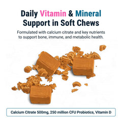 Probiotic-enhanced chews promote digestive health with calcium and vitamin D.