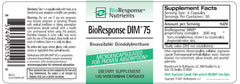 BioResponse DIM bottle front label, showcases absorption-enhanced BR-DIM for estrogen metabolism.