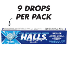 HALLS Mentho-Lyptus drops cooling flavor; refreshing relief when needed.