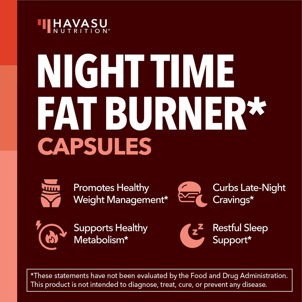 HAVASU NUTRITION Night Time Fat Burner label close-up highlights ingredients and purpose.