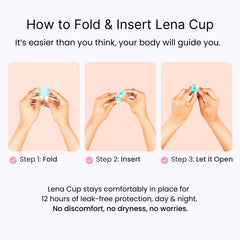 Lena Sensitive Cups 12-hour protection, secure seal during daily activities.