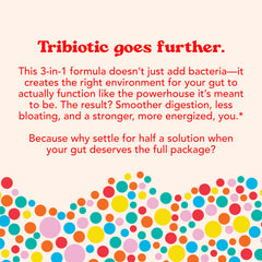 Let Loose Tribiotic daily routine supports gut health through the day.