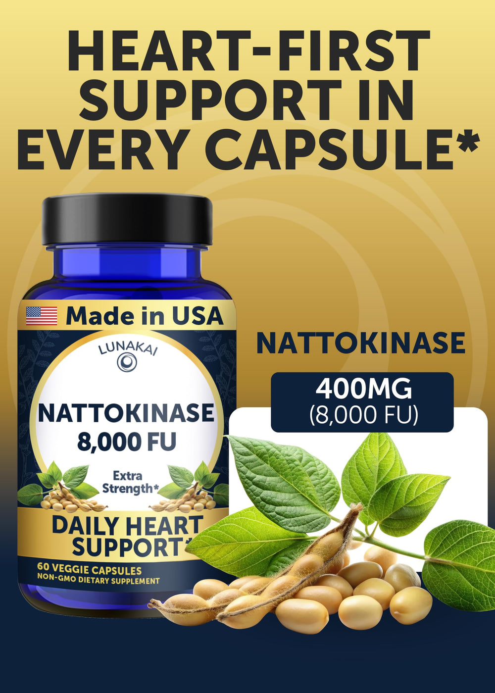 Two capsules per day on Lunakai nattokinase label delivering 8000 FU per serving