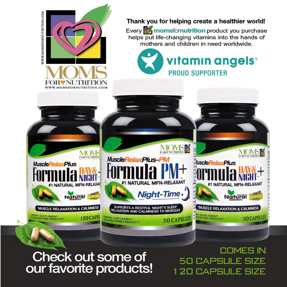 Moms For Nutrition All Natural Muscle Relax PM Plus label detail with natural relaxation notes for night use