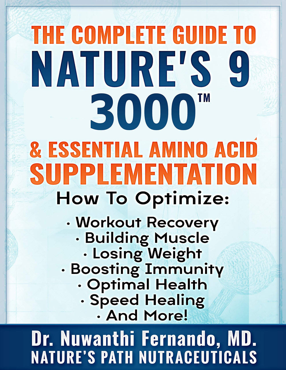 Nutrition label card for Nature's 9 3000 highlights high-potency amino acids in 3-tablet serving