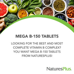 NaturesPlus Mega B-150 tablets arranged for easy swallowing