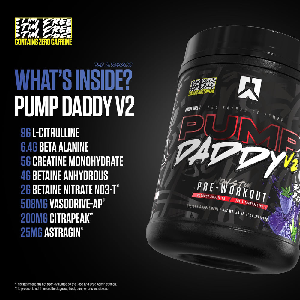 Non-stim label on Pump Daddy V2 indicating caffeine-free option for late sessions
