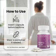 Seroflora boric acid vaginal suppositories fragrance-free formula promotes comfortable daily use.
