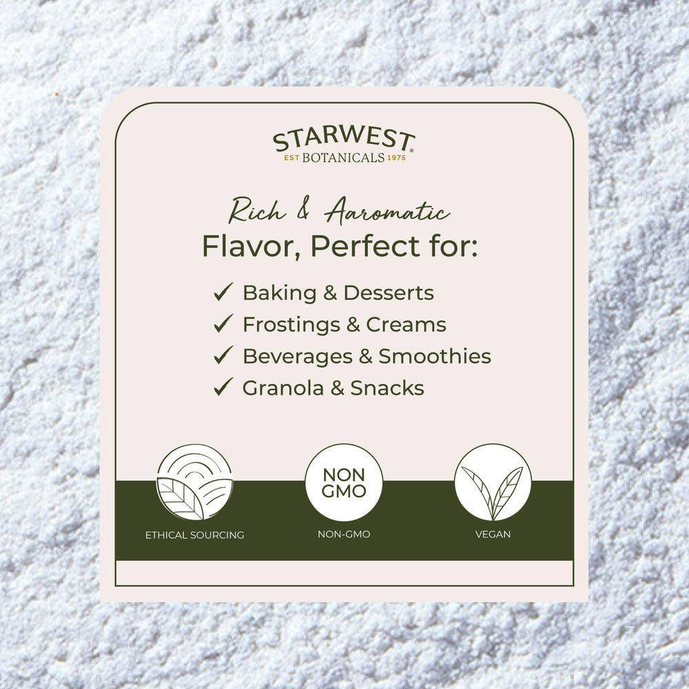 Starwest Botanicals vanilla powder ideal for baking, adding gourmet notes.