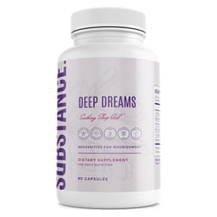 SUBSTANCE Nature's Deep Dreams sleep capsules bottle on nightstand for calm, restful nights.