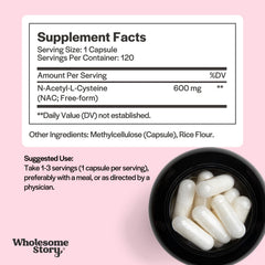 Wholesome Story NAC bottle back label close-up with usage directions and clean ingredients for daily use.