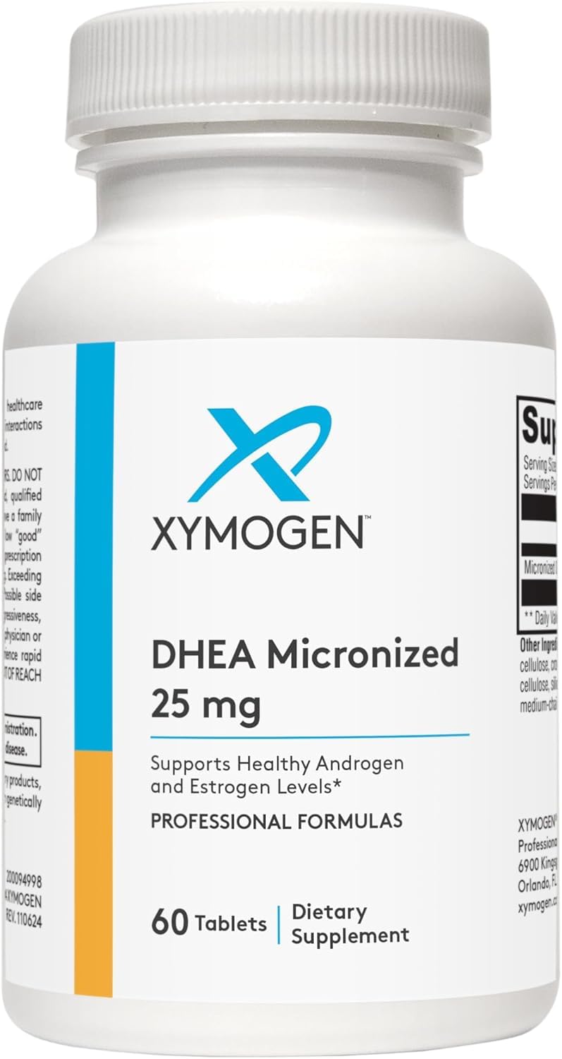 XYMOGEN DHEA 25 mg tablets being dispensed for routine supplementation.