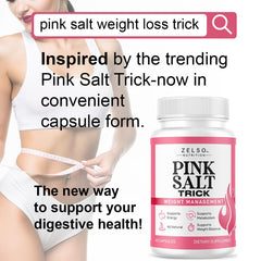ZELSO Pink Salt Trick capsules close-up showing easy daily intake.