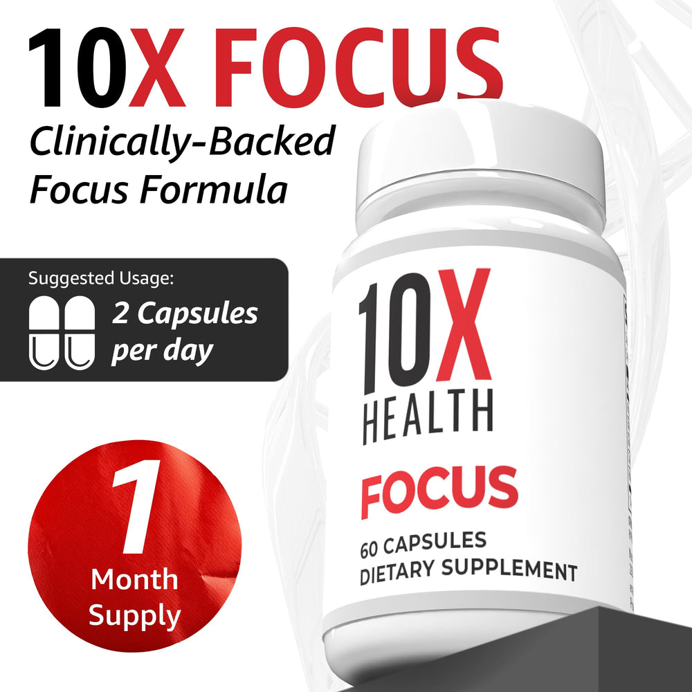 10X Health Focus bottle on a desk for work or study.