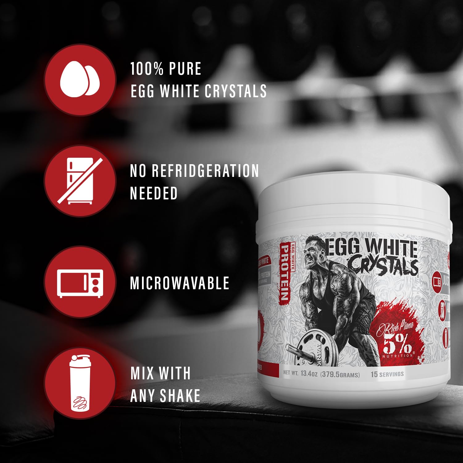 5% Nutrition Rich Piana Egg White Crystals pour for quick mixing.