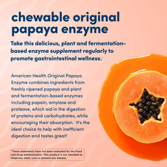 American Health Papaya Enzyme chewables on counter for convenient digestion aid
