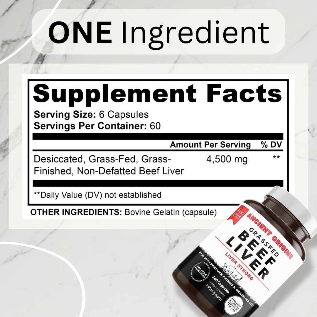 Ancient Origins beef liver label details clean, non-GMO formulation.