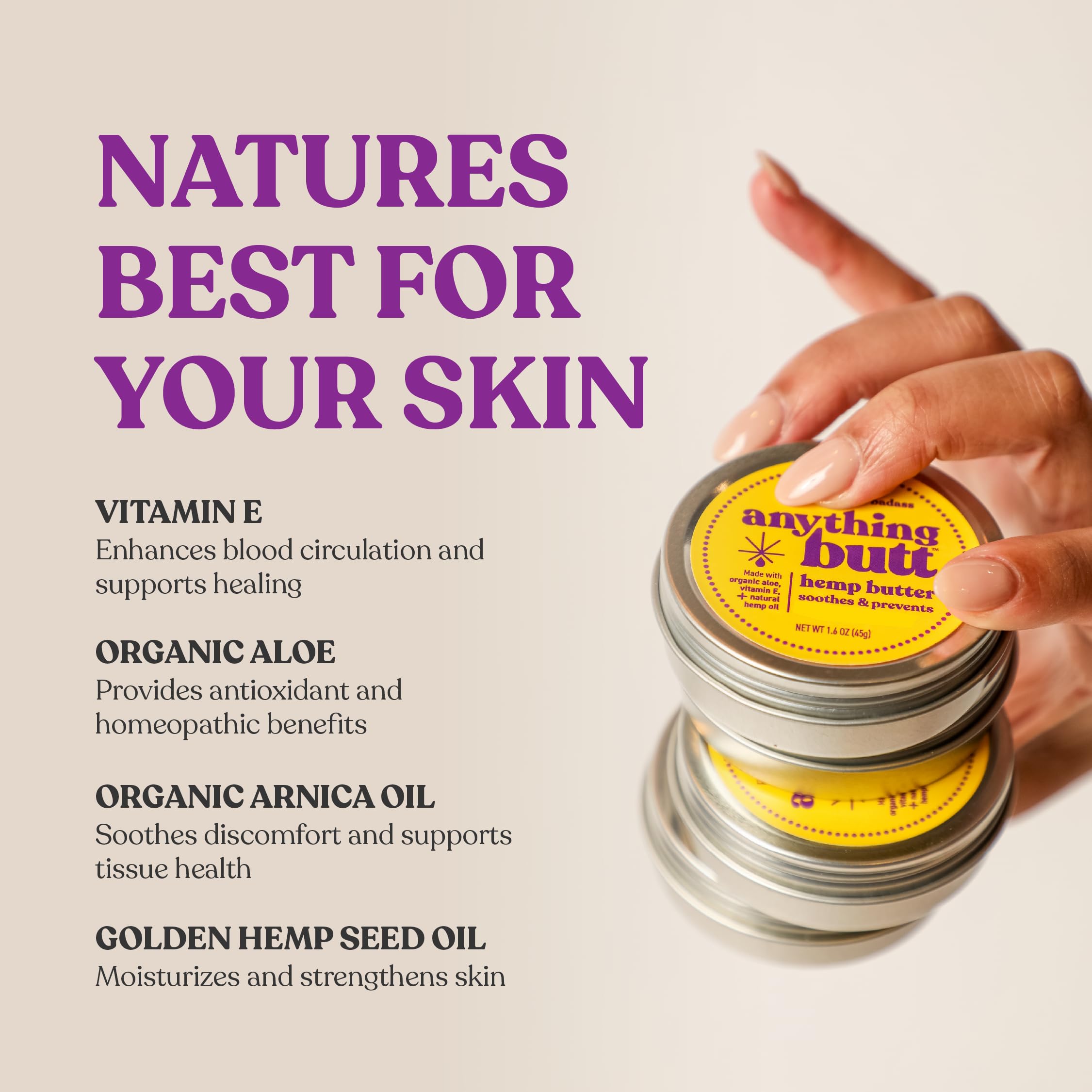 Anything Butt herbal balm tube highlights fast-absorbing, non-greasy relief.