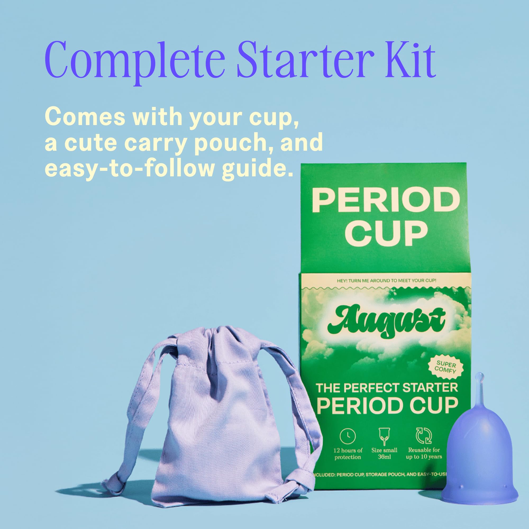 August Period Cup supports up to 10 years of use with proper care.
