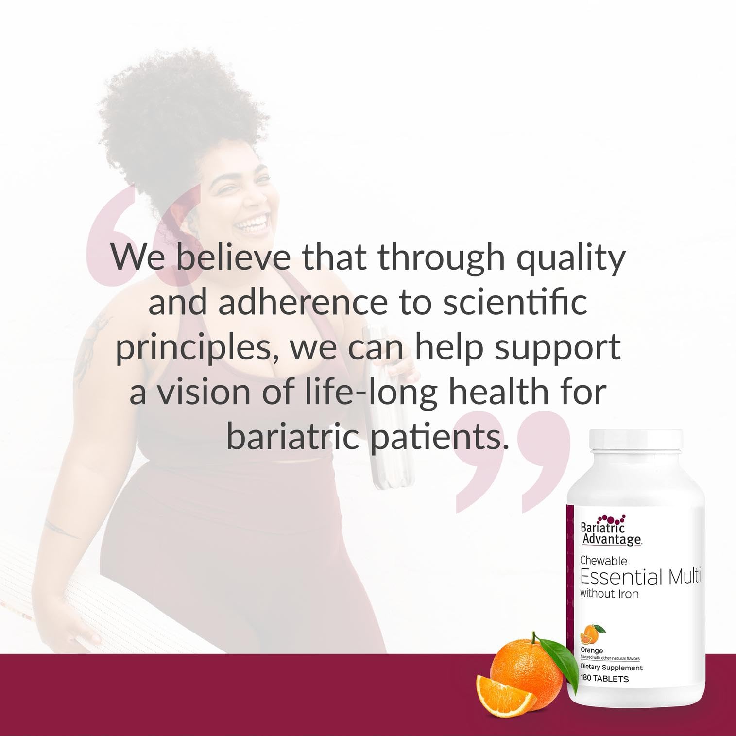 Bariatric Advantage chewables with water for easy daily consumption