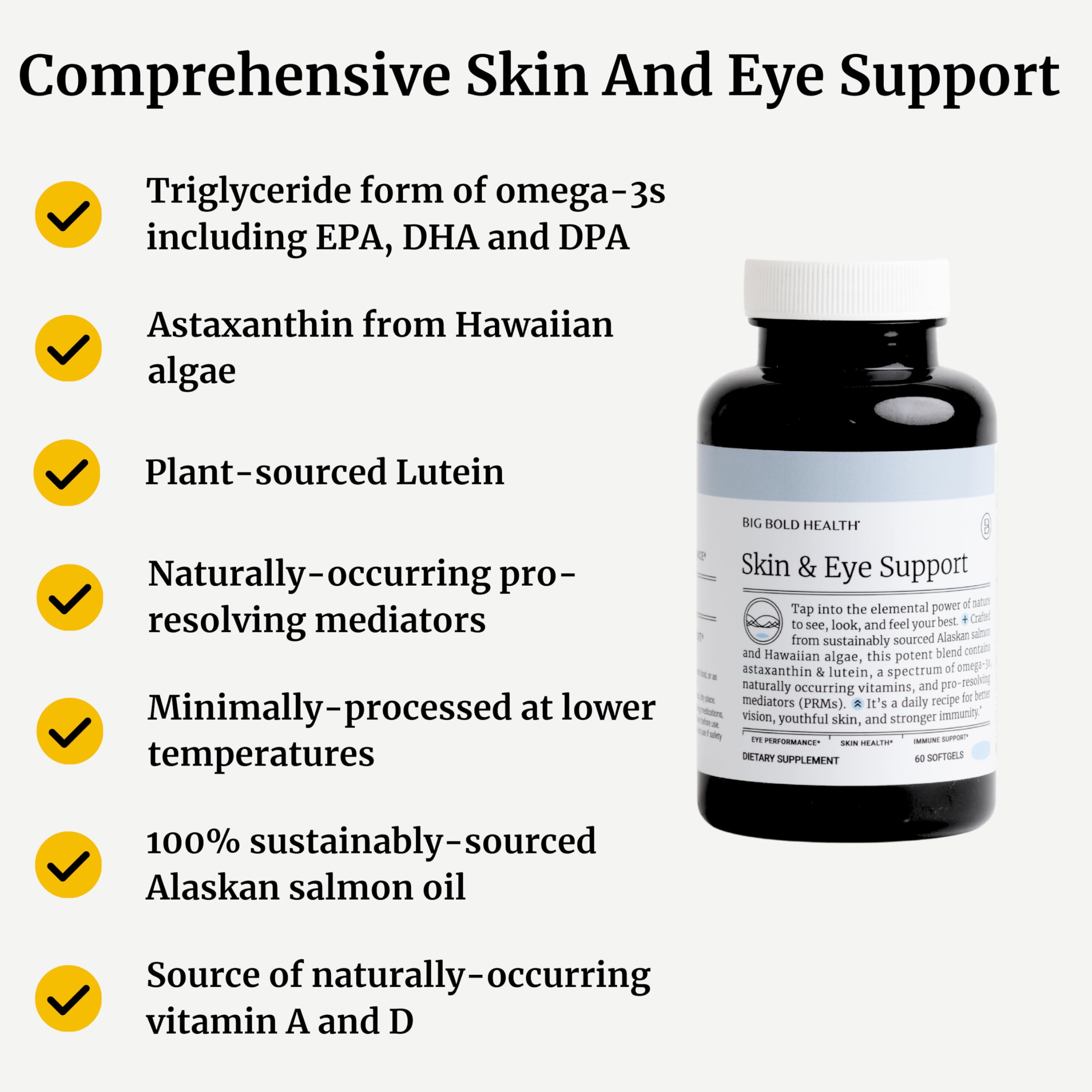 BIG BOLD HEALTH antioxidants support skin resilience against environmental stressors.
