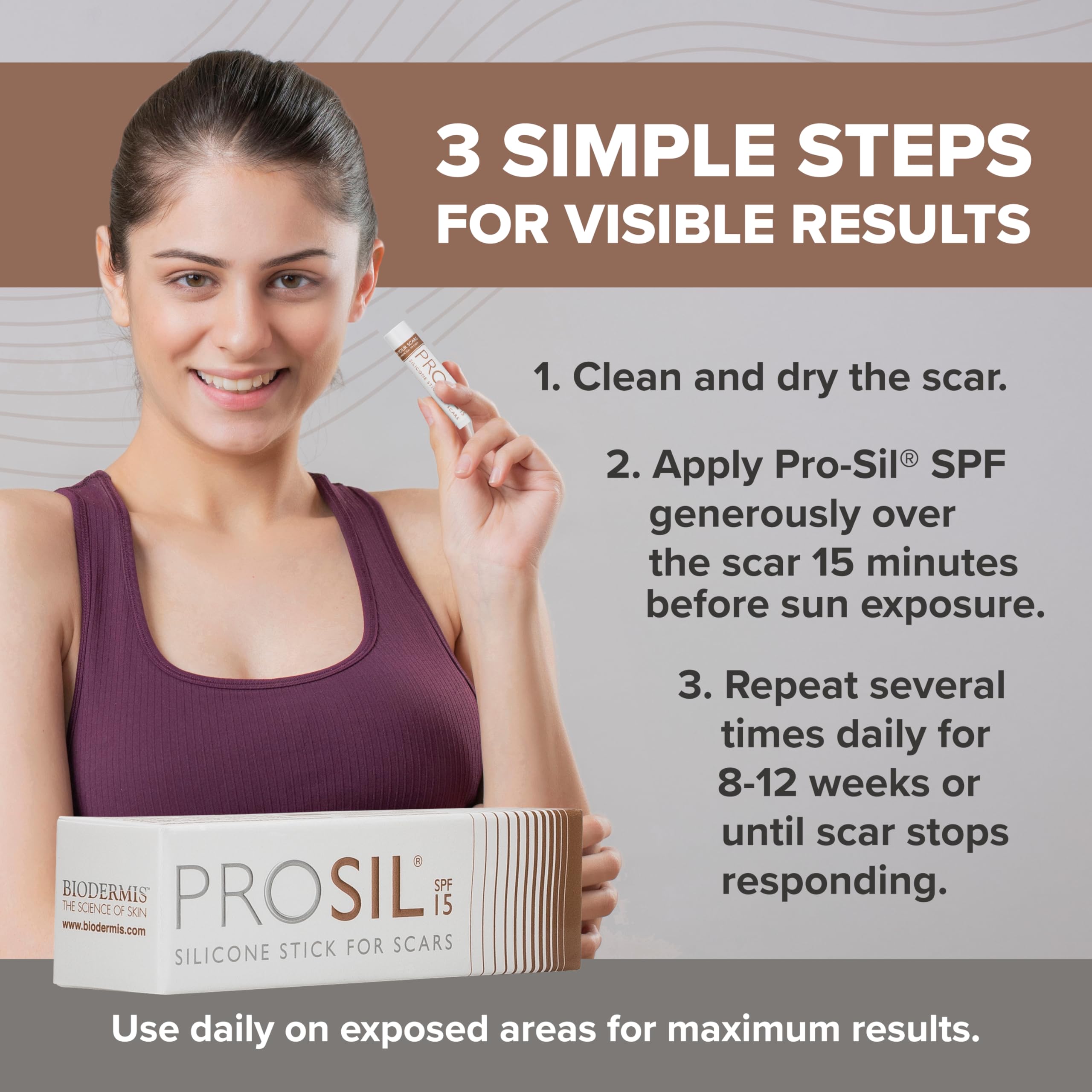 BIODERMIS ProSil SPF 15 shields scars on exposed areas
