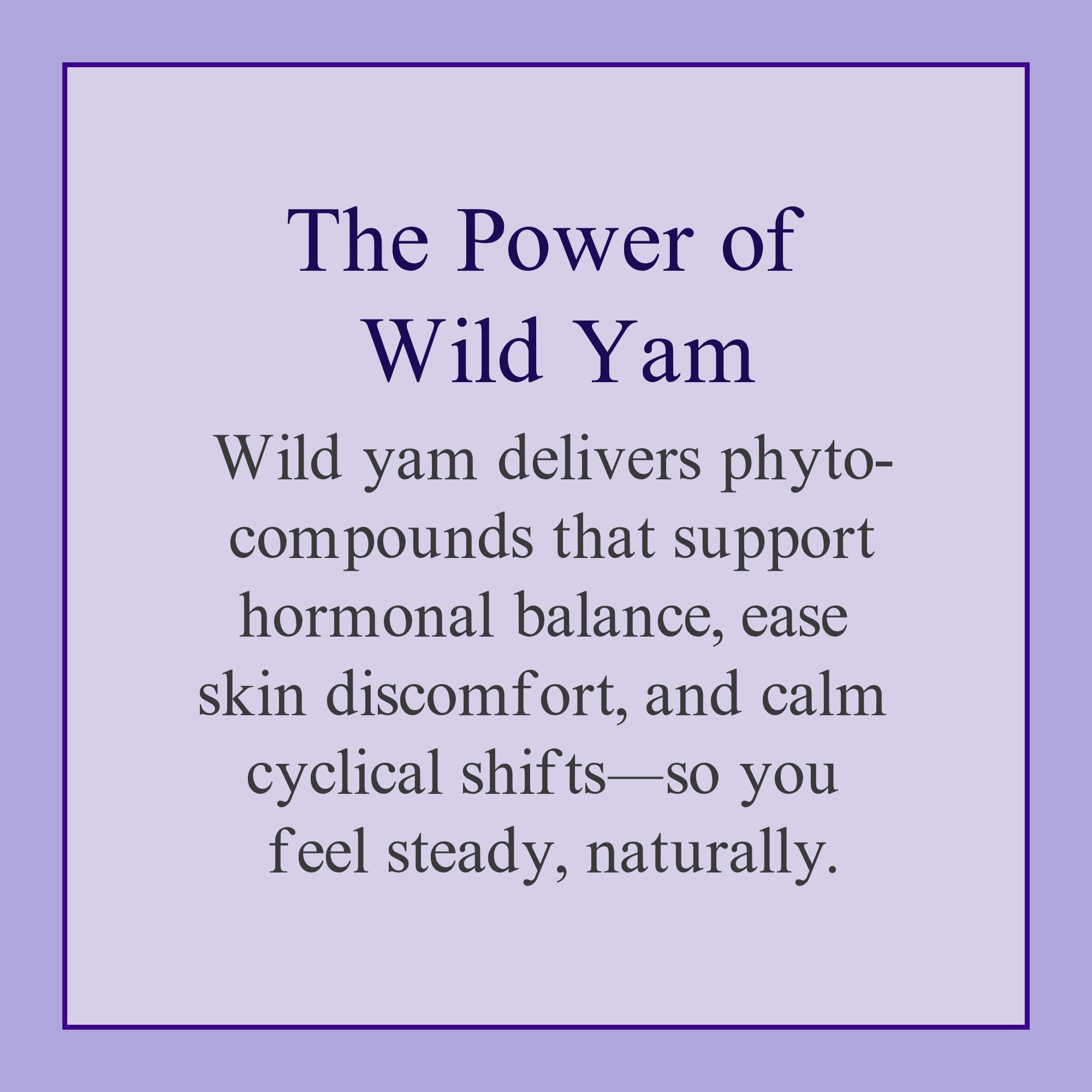 Brand logo visible on Wild Yam Cream tub for easy recognition.