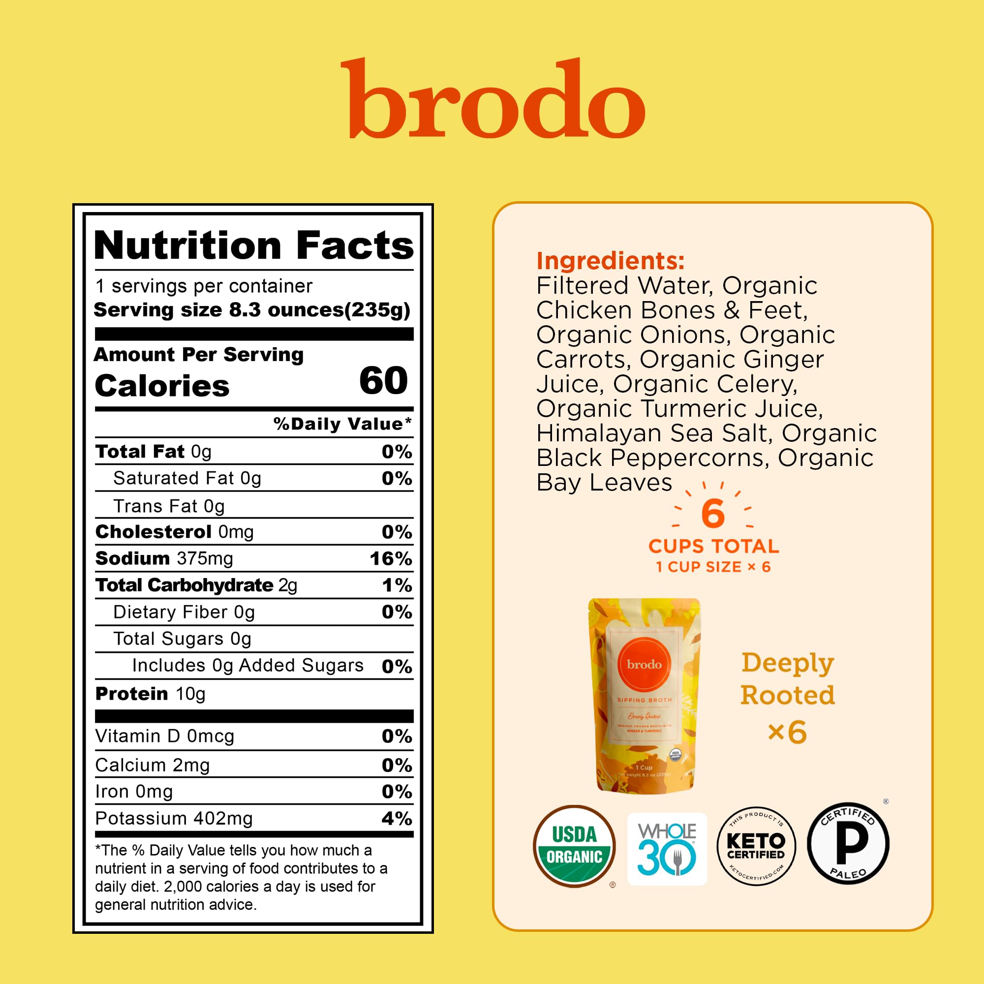 Cup of Brodo Deeply Rooted steaming, a convenient wellness beverage.