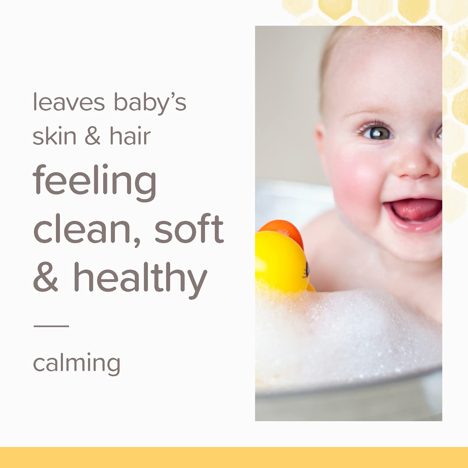 Tear-free formula shown with Burt's Bees Baby Calming Shampoo for calm bath time