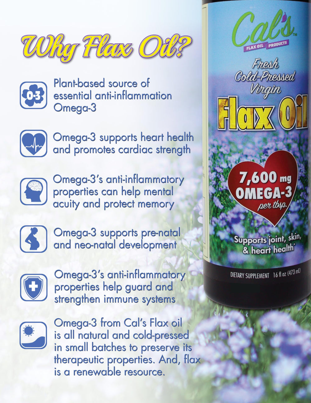 Cal's Flax Oil in amber glass protects freshness and nutrients