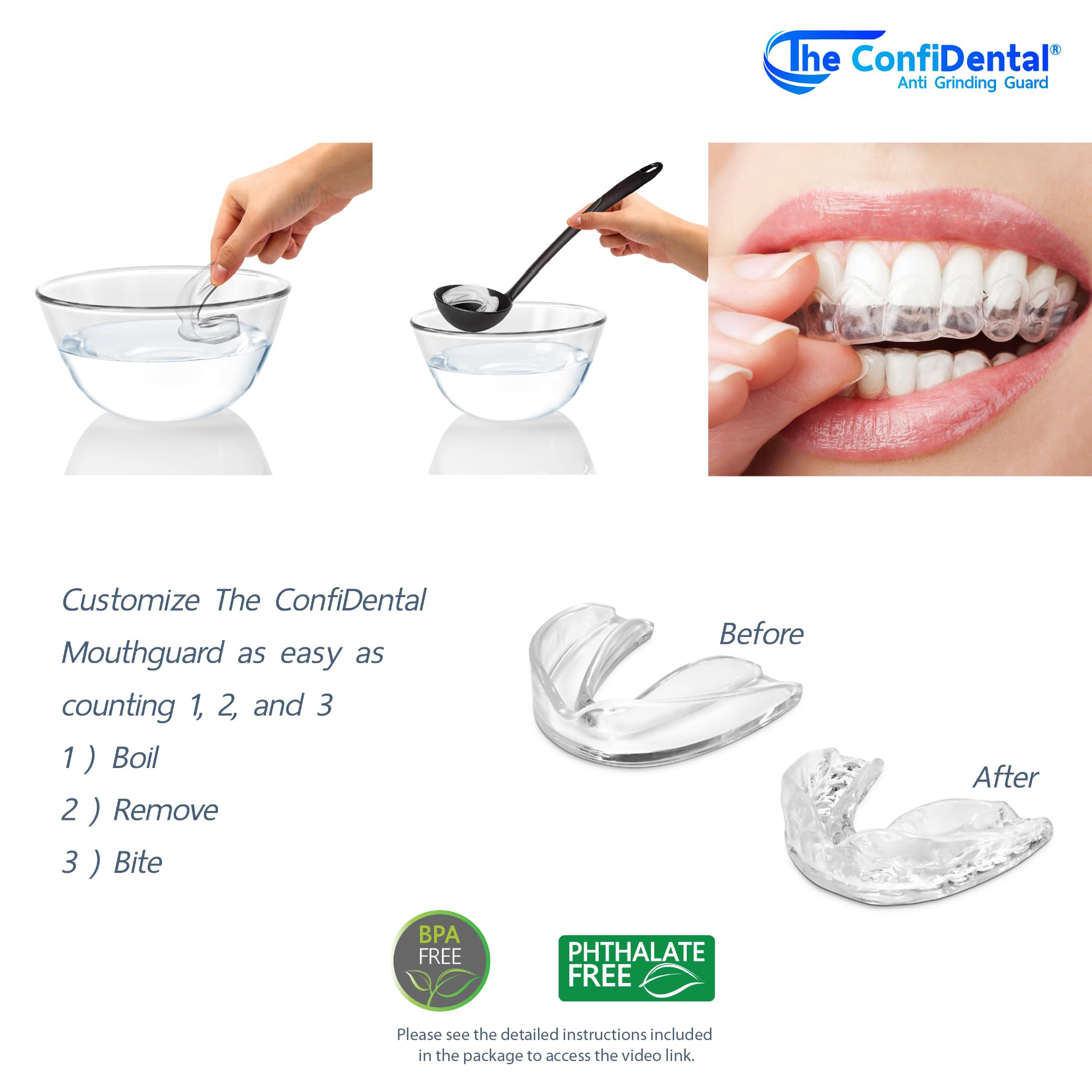 ConfiDental moldable-fit mouthguard adapts to your bite for a secure stay-put fit.