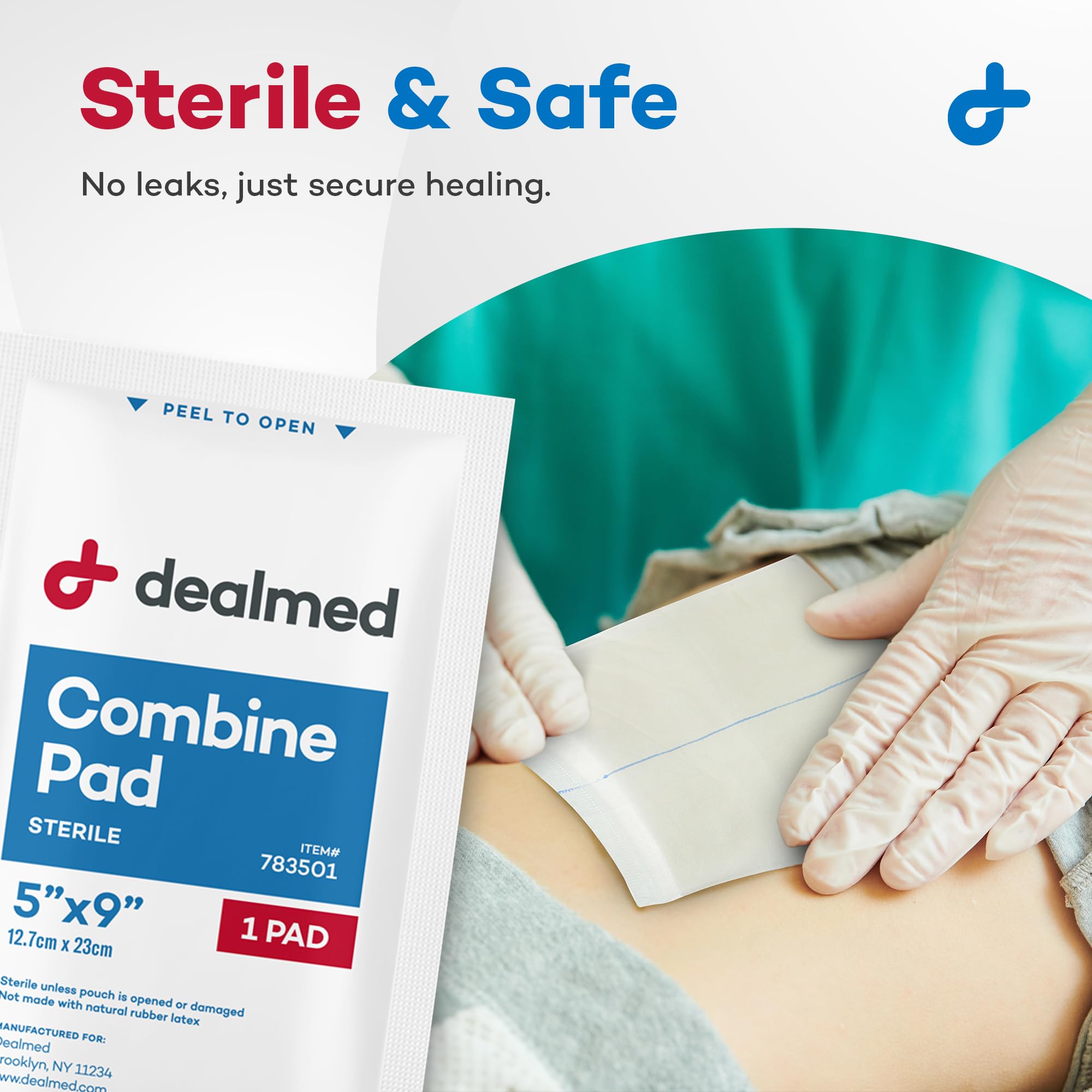 Dealmed sealed-edge dressings protect cleanliness and prevent leakage.