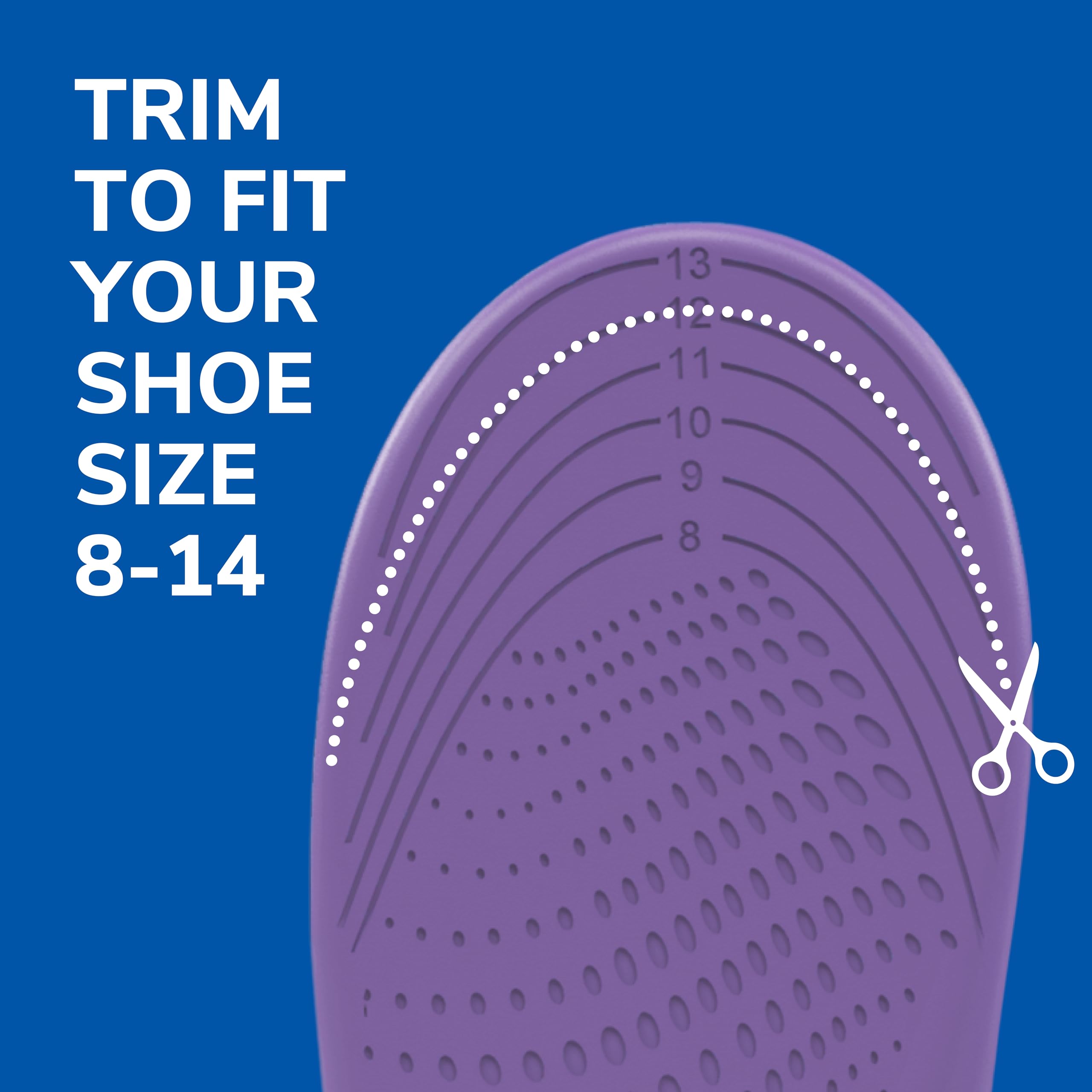 Dr. Scholl's Walk Longer trim-to-fit insoles for a customizable shoe fit.