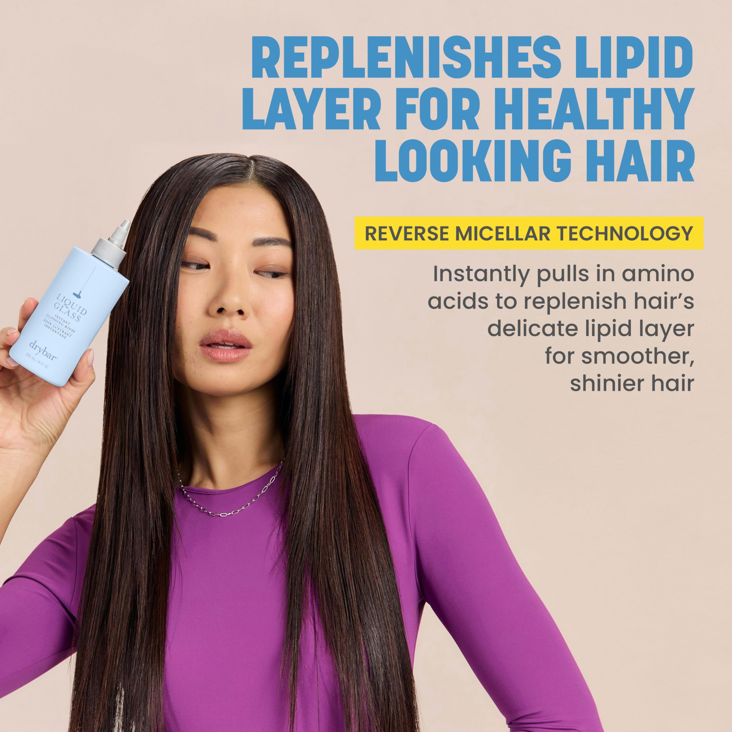 Drybar Liquid Glass rinse on hair delivers radiant shine.