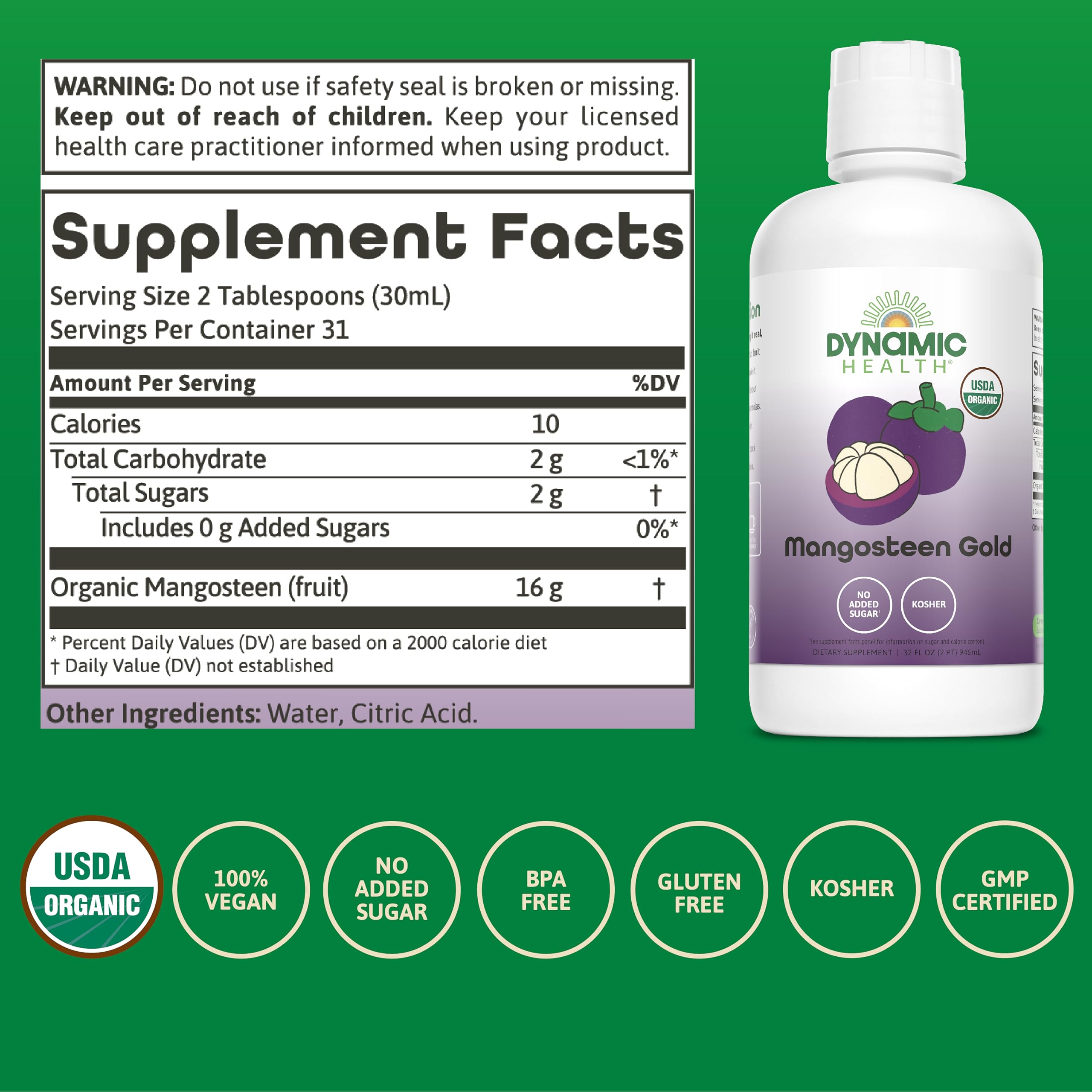 Dynamic Health Mangosteen Gold label closeup emphasizing organic, gluten-free, vegan ingredients.