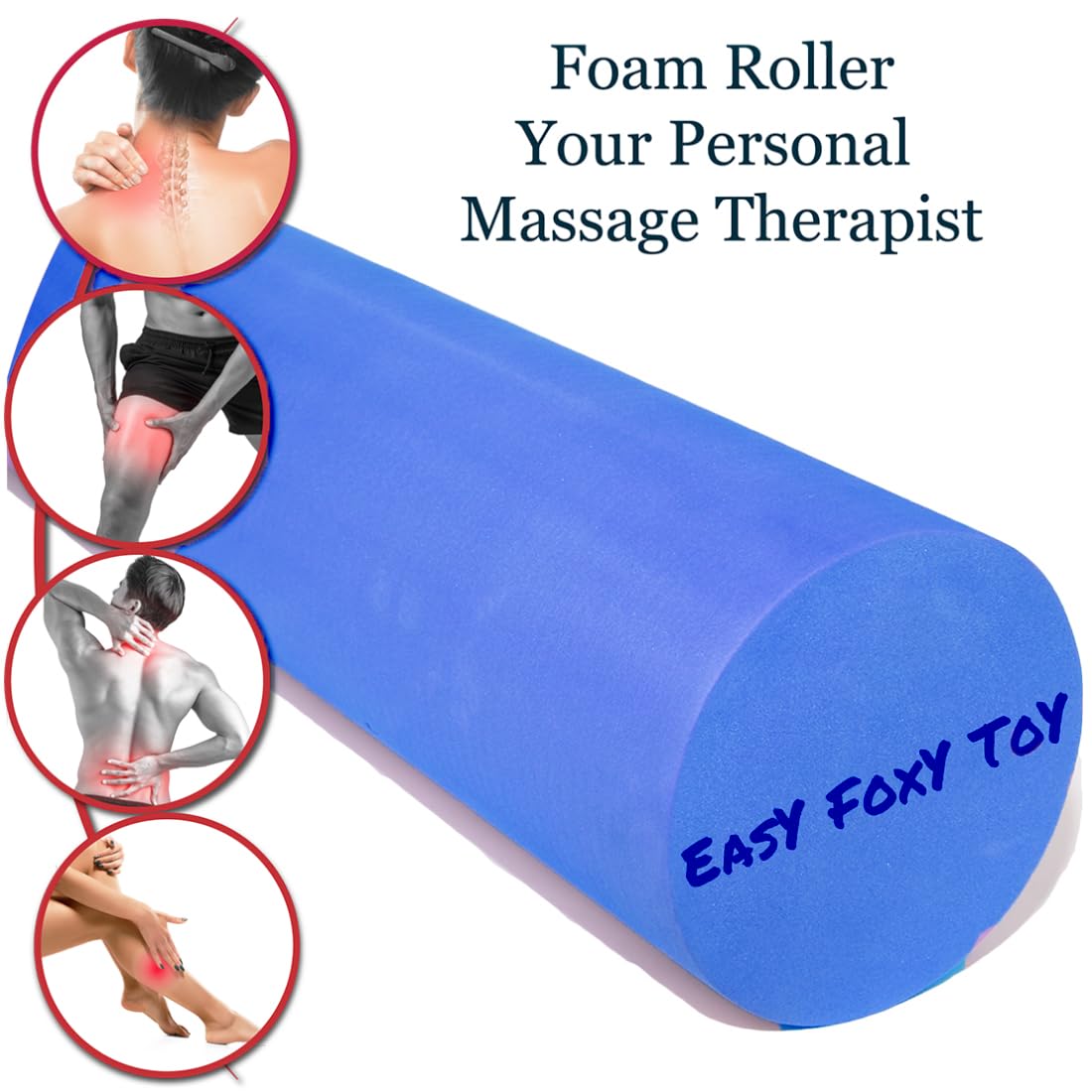 EasY FoxY ToY foam roller doubles as a spine-stretching tool.
