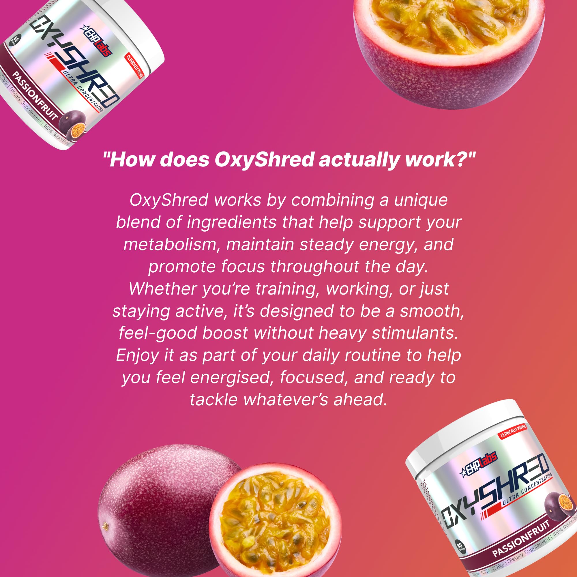 OxyShred Passionfruit packaging panel highlighting key ingredients