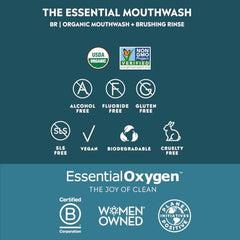 Organic essential oils and hydrogen peroxide in Essential Oxygen Brushing Rinse for natural cleaning.
