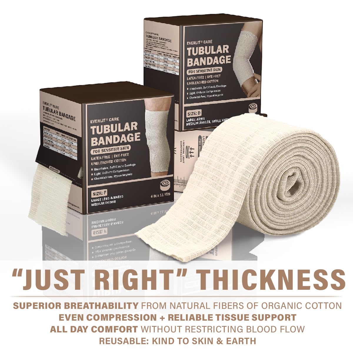 Everlit 560D breathable stockinette tube seen for comfortable all-day wear