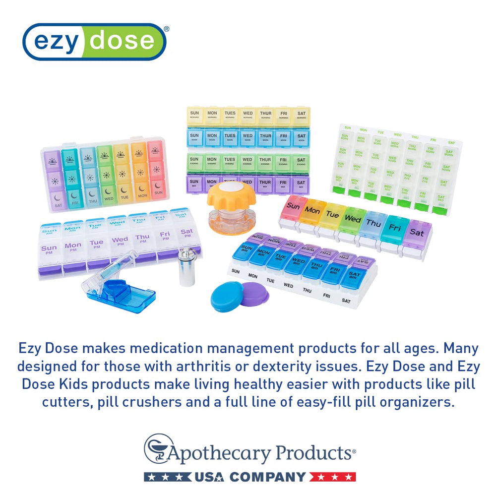 EZY DOSE easy-access design supports organized medication routines.