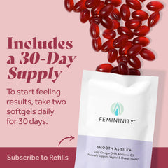 Femininity Smooth as Silk+ vitamin D3 and DHA details support daily vitality.
