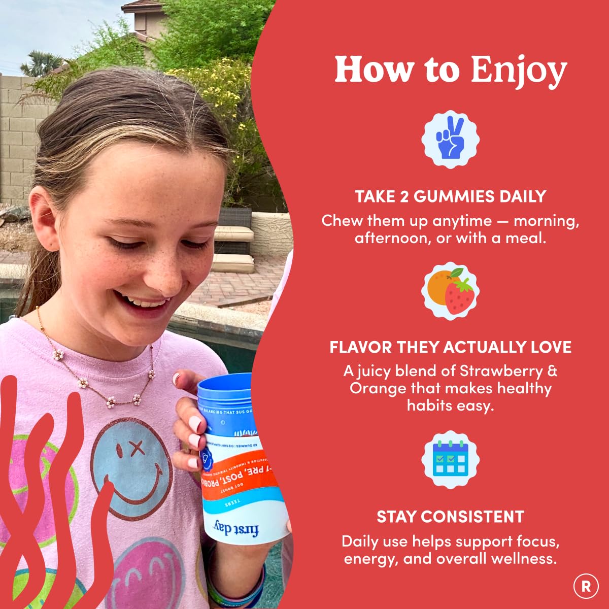 First Day Teens gummies with natural flavors convey kid-friendly taste.