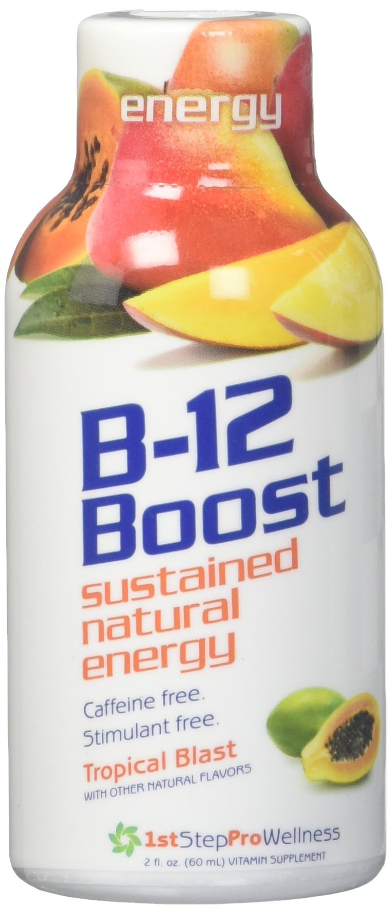 First Step for Energy B-12 Shot Tropical Blast bottle close-up highlighting label and energy support