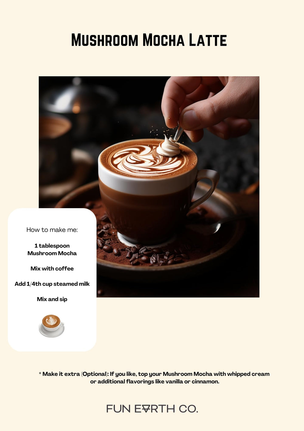 Fun Earth Mushroom Mocha cacao-vanilla mix with cinnamon aroma