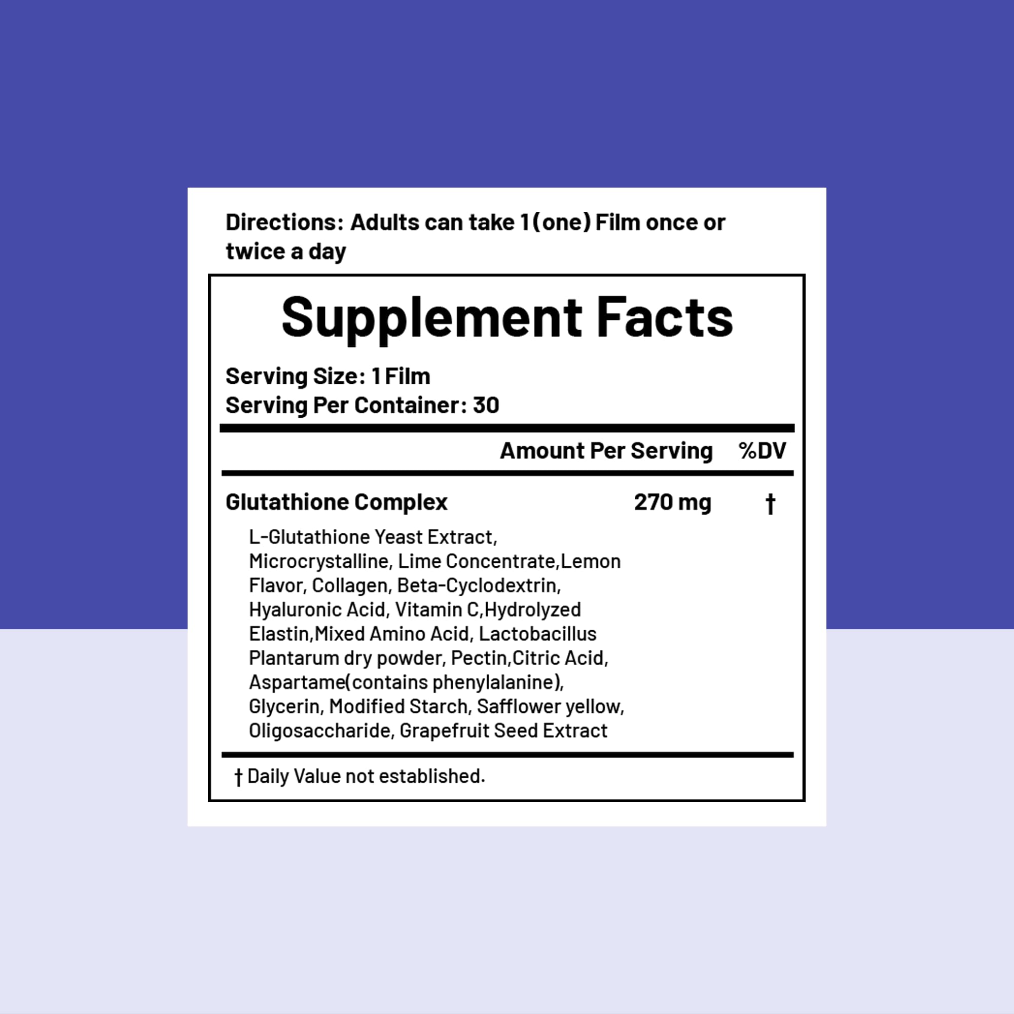 Glutathion EZ film shows high-purity glutathione for the formula.