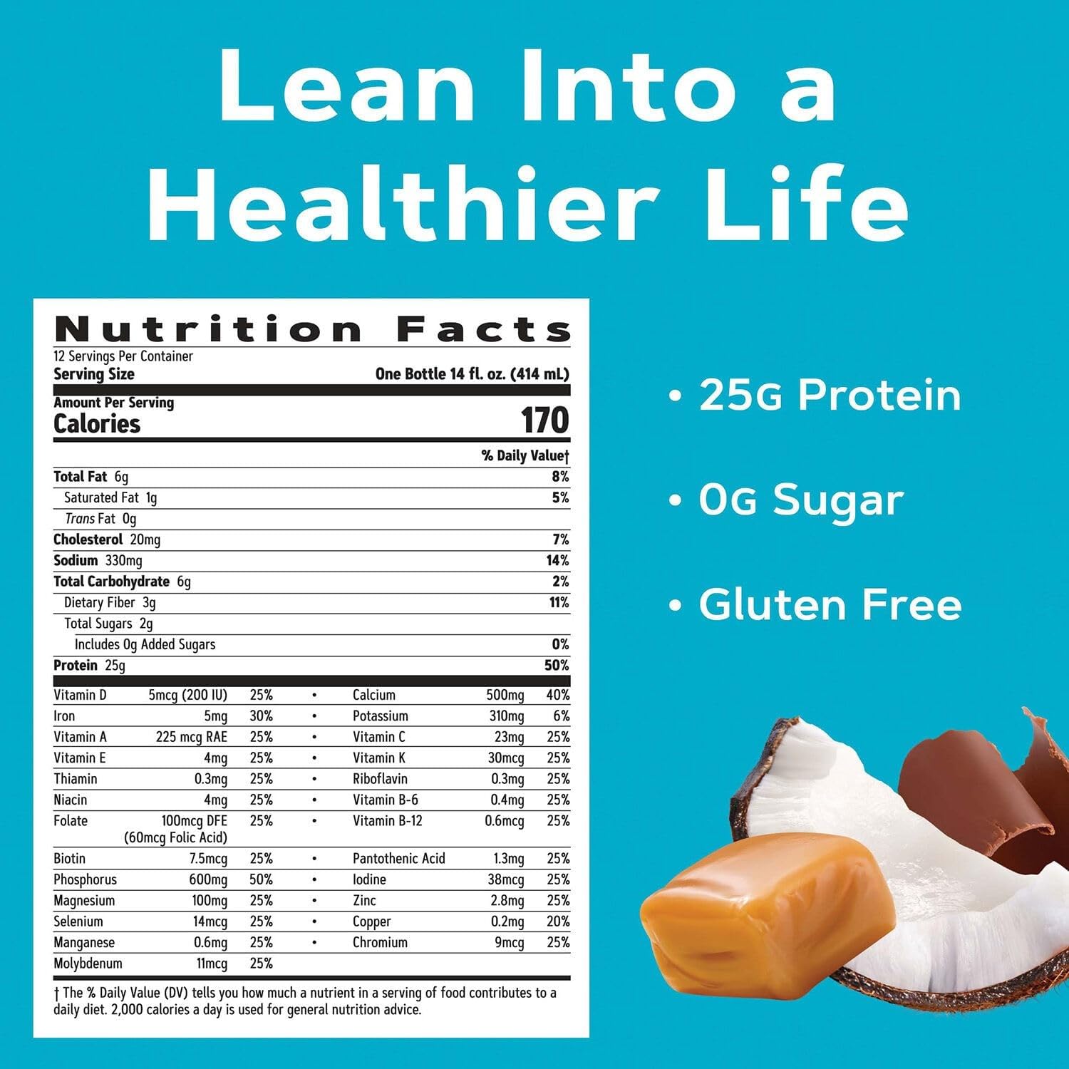 GNC Lean Shake 25 coconut caramel label showcasing flavor appeal.