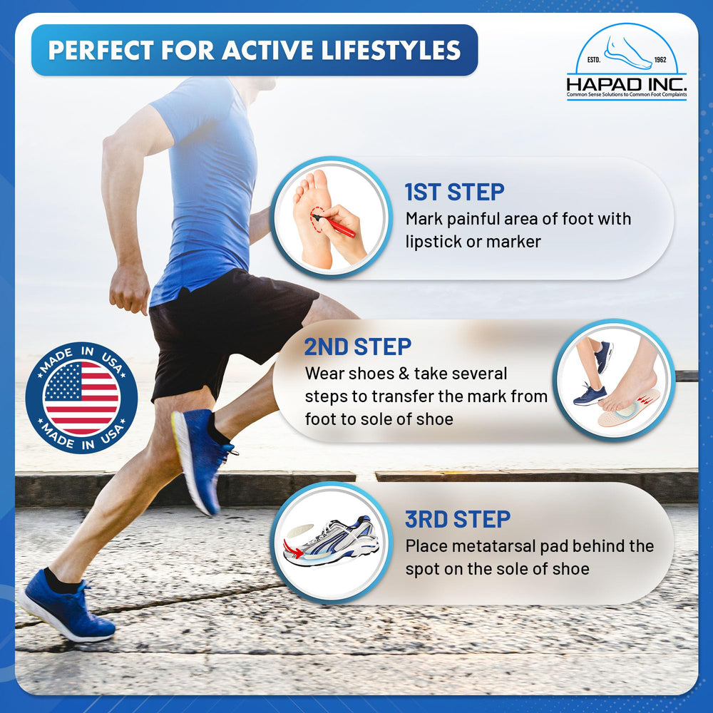 HAPAD ball-of-foot cushions may help relieve pressure during daily activities.
