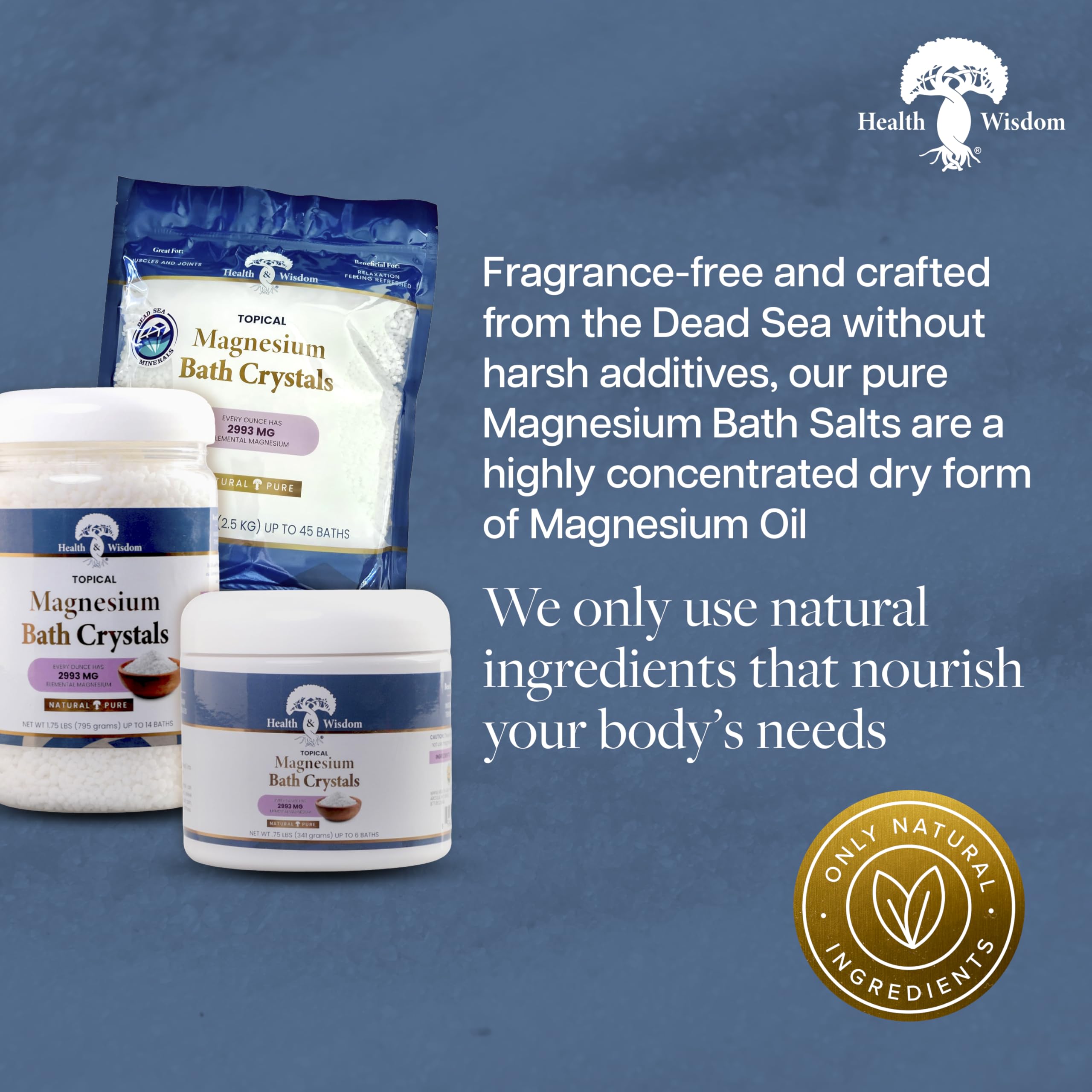 Health and Wisdom Dead Sea sourced crystals support a comforting full-body soak after activity.
