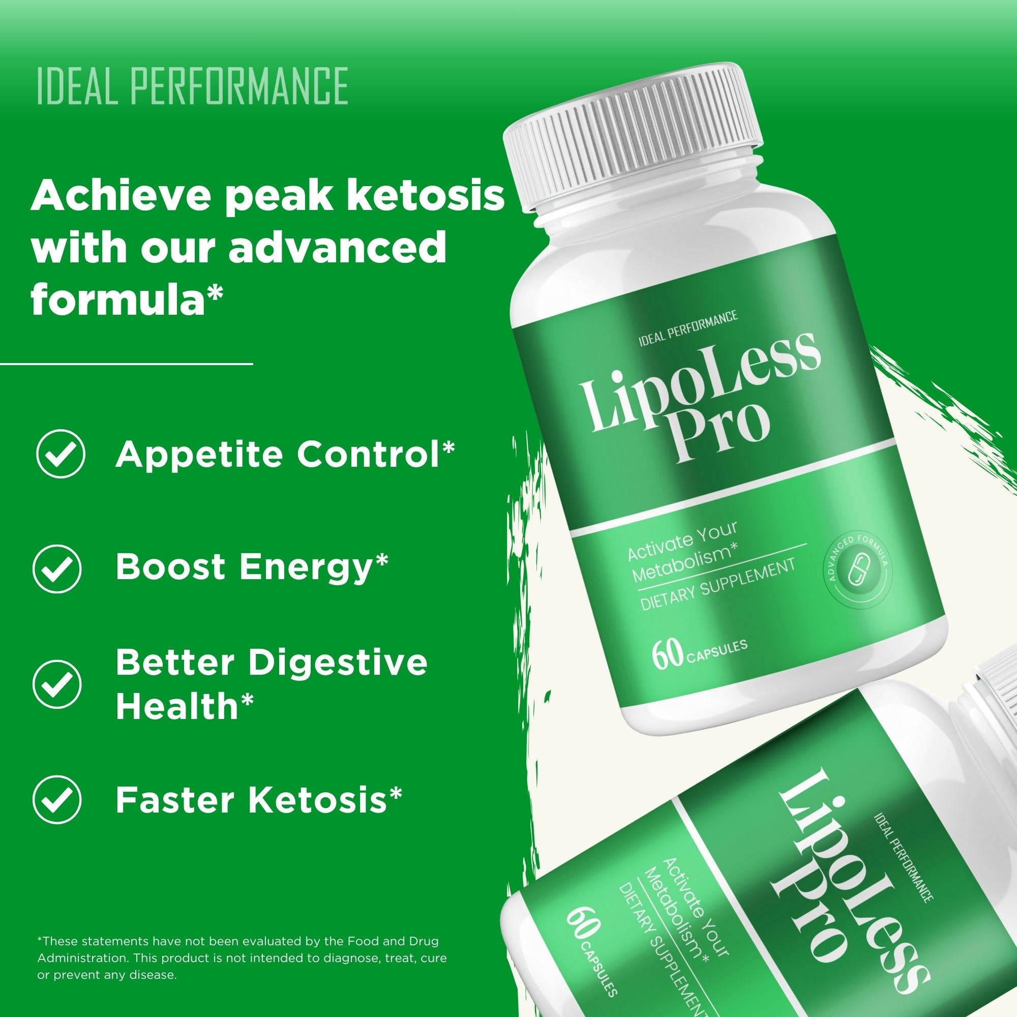 IDEAL PERFORMANCE Lipoless bottles display seal and labeling for trust.