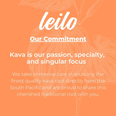 Leilo origin south-pacific kava root emphasizes natural, plant-based relaxation inspiration.